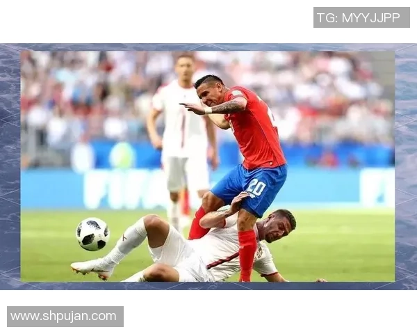 哥斯达黎加与塞尔维亚精彩对决视频回放全解析与赛后点评 哥斯达黎加与塞尔维亚精彩对决视频回放全解析与赛后点评